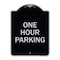 Signmission One Hour Parking Heavy-Gauge Aluminum Architectural Sign, 24" x 18", BS-1824-23525 A-DES-BS-1824-23525 - alternate 1
